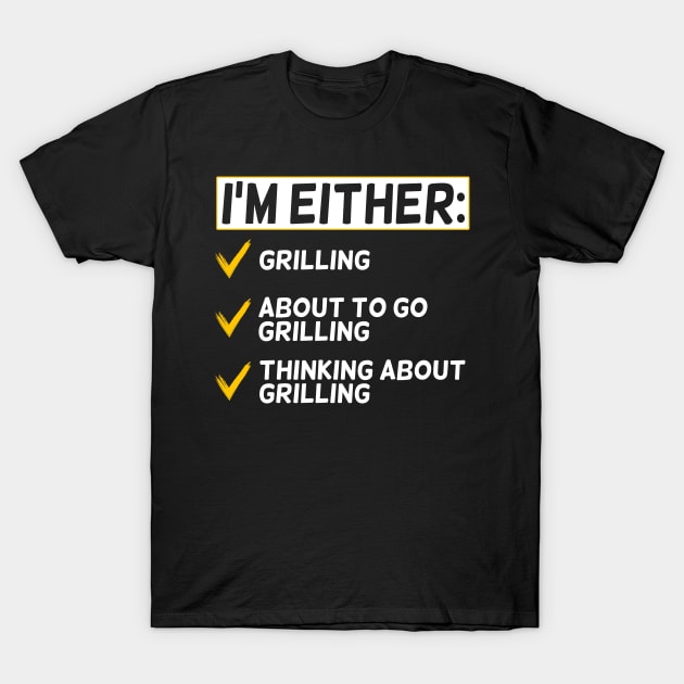 Funny Grilling Lover T-Shirt by White Martian